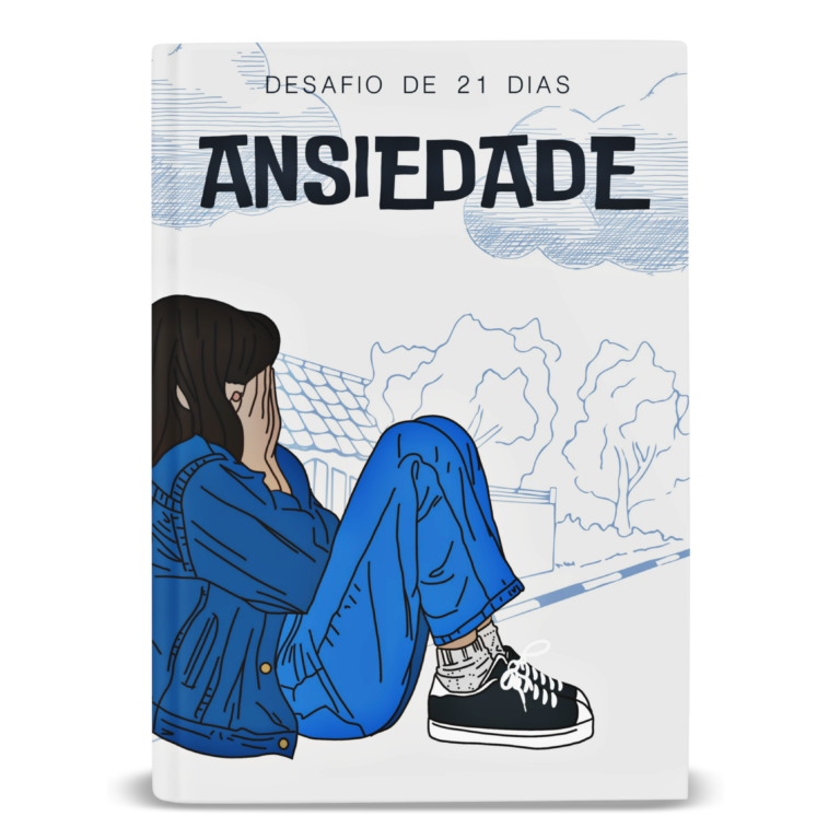 DESAFIO DE 21 DIAS - ANSIEDADE!